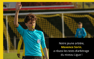 Notre jeune arbitre, Maxence Sorin, a réussi les tests d'arbitrage du niveau Ligue !