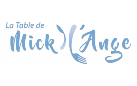 La Table de Mick' L'Ange